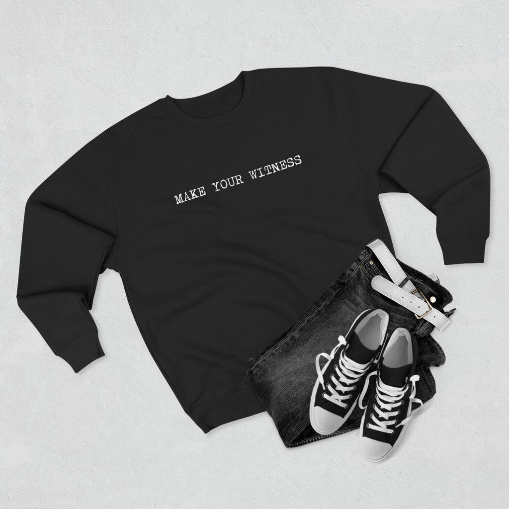Make Your Witness Pullover