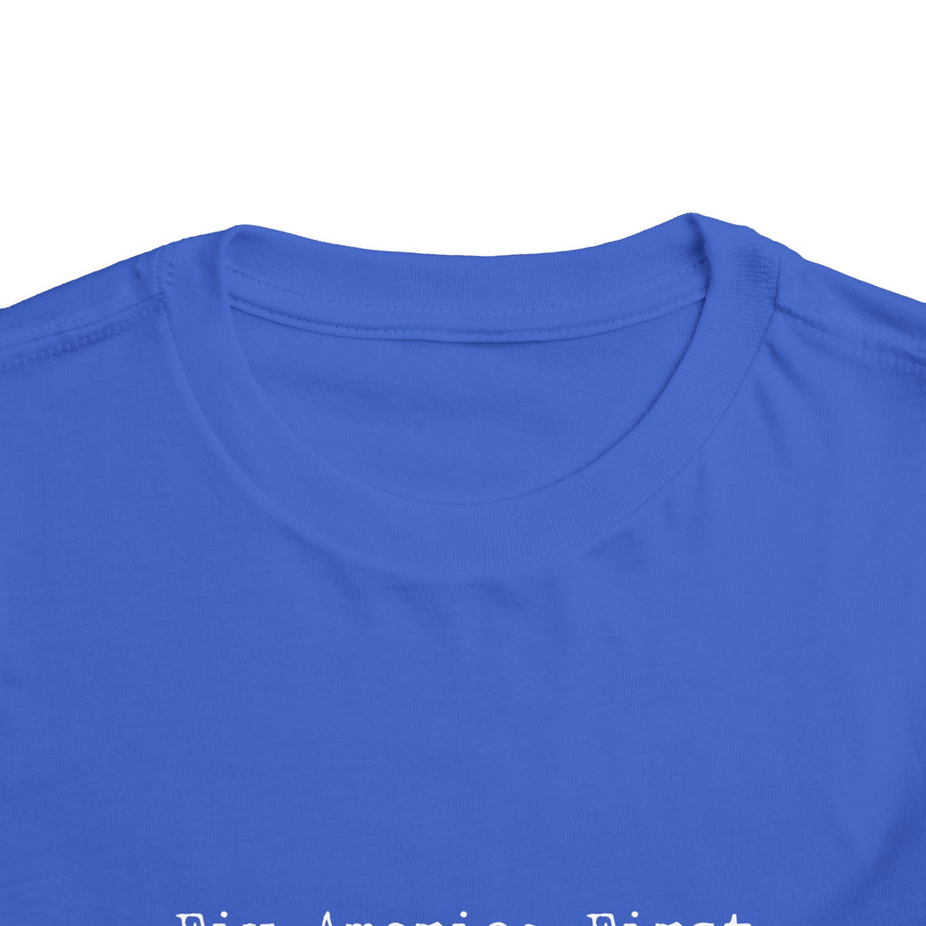 Toddler Tee "Fix America First"