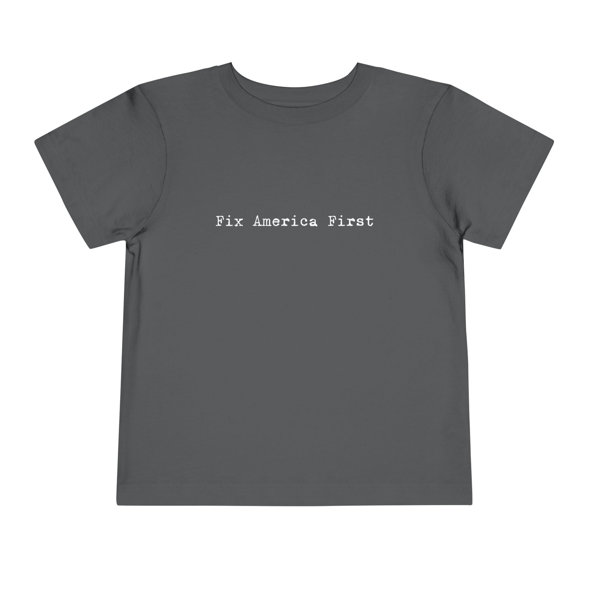 Toddler Tee "Fix America First"