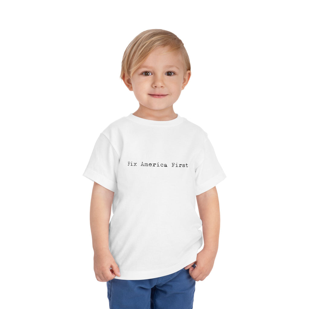 Toddler Tee "Fix America First"