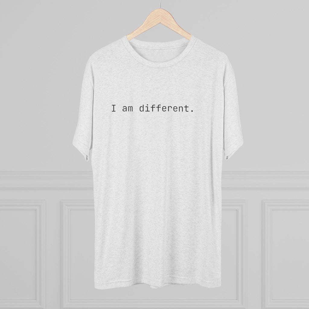 I am different