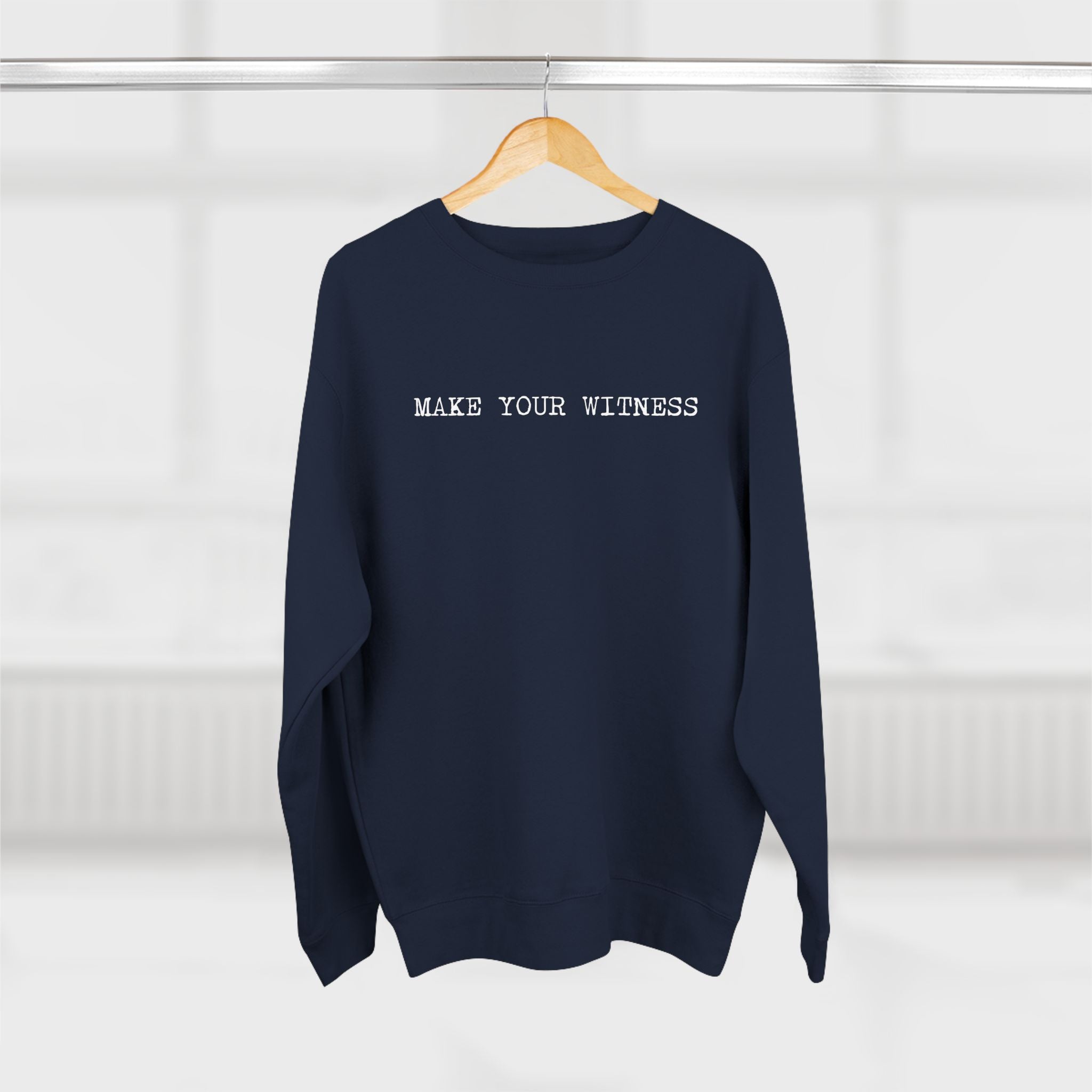 Make Your Witness Pullover