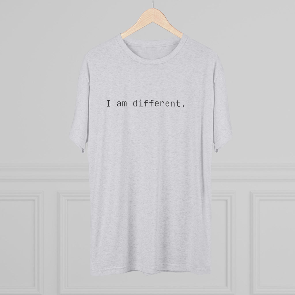 I am different