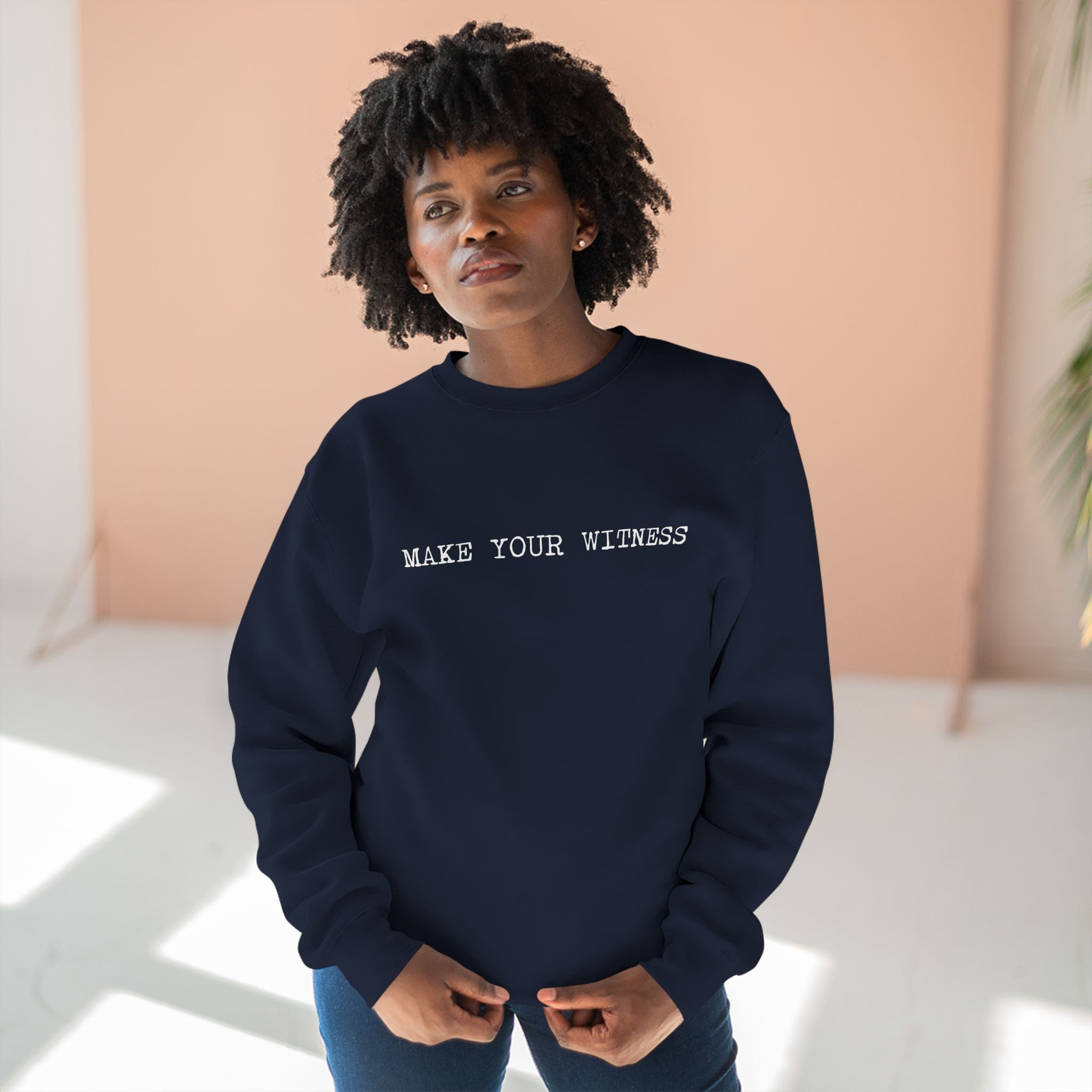 Make Your Witness Pullover