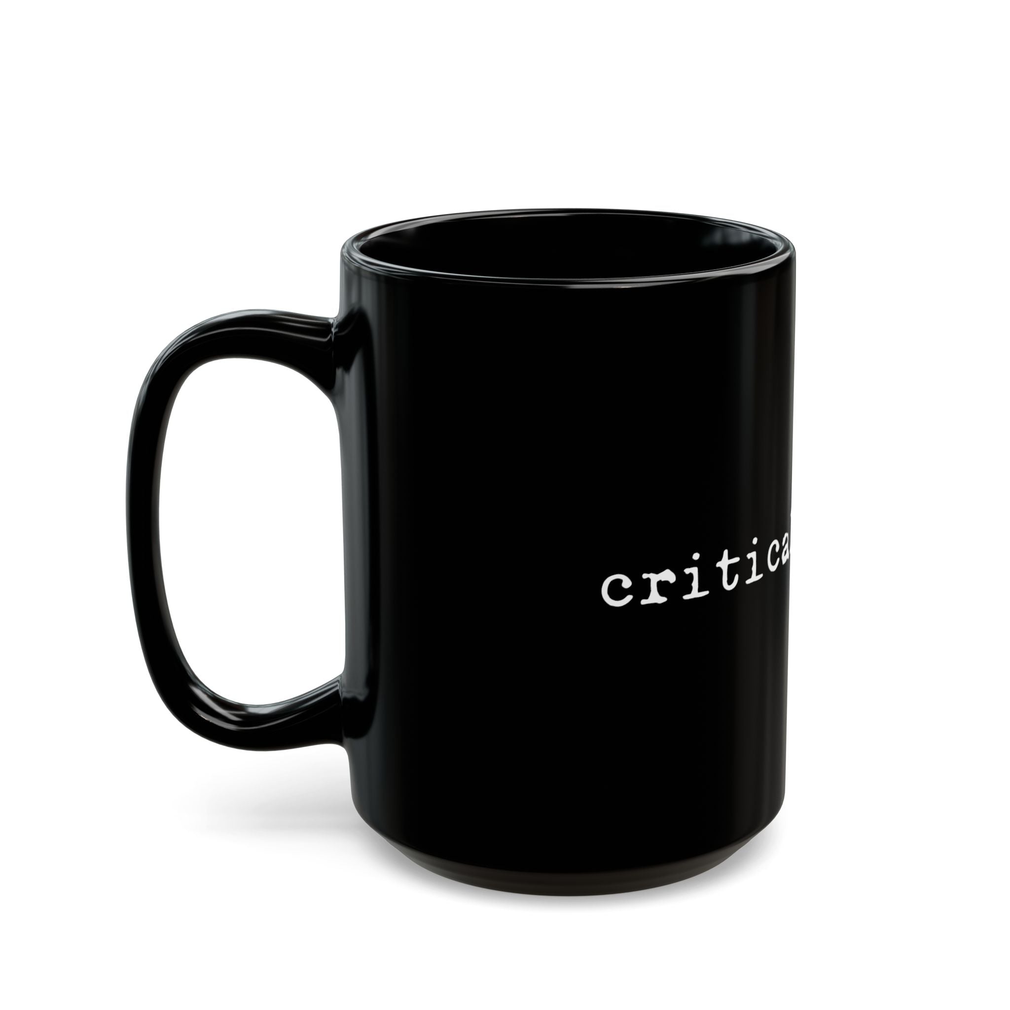 Critical Thinker Mug  (11oz/15oz)