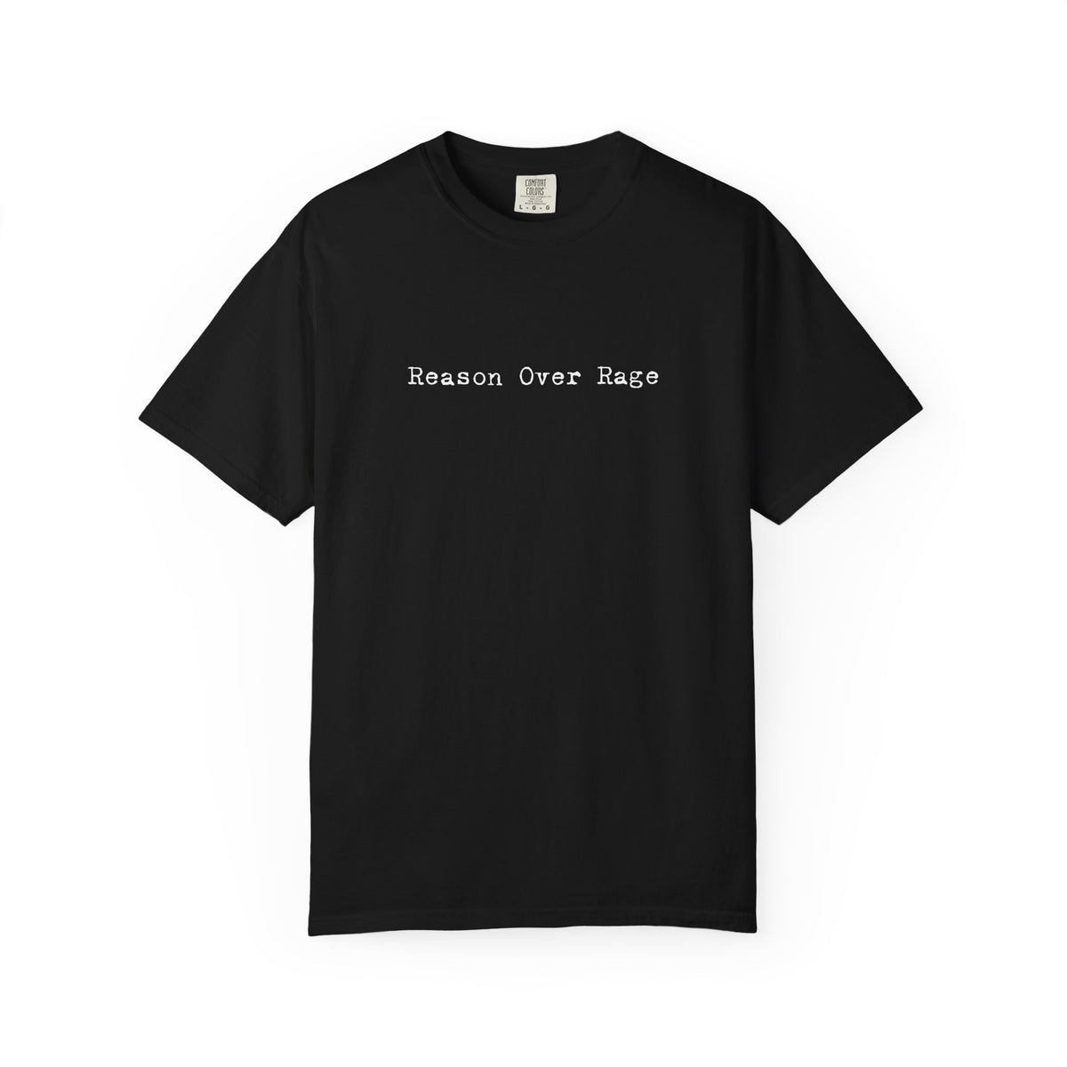 Reason Over Rage T-Shirt