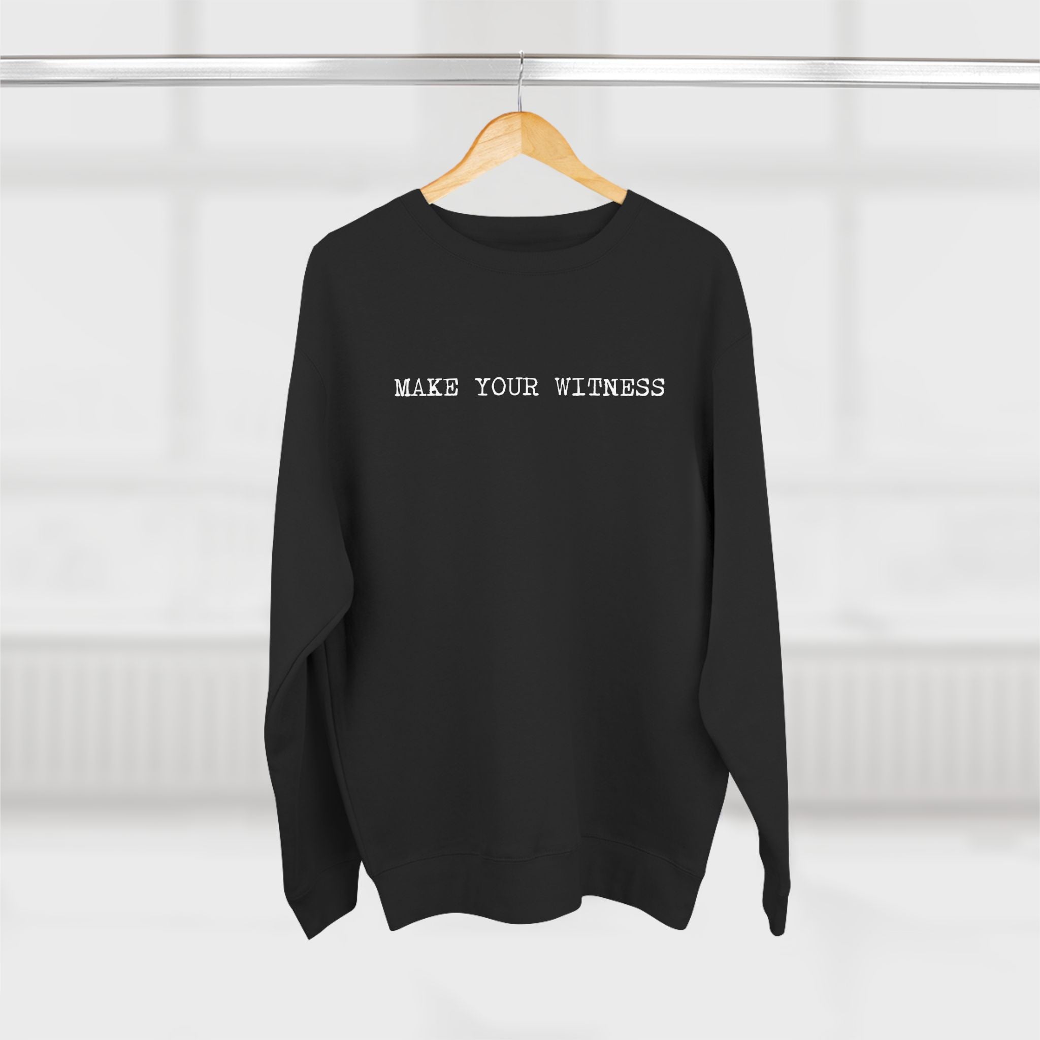 Make Your Witness Pullover
