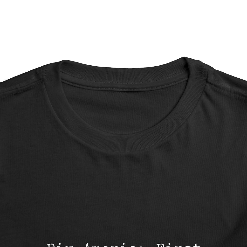 Toddler Tee "Fix America First"