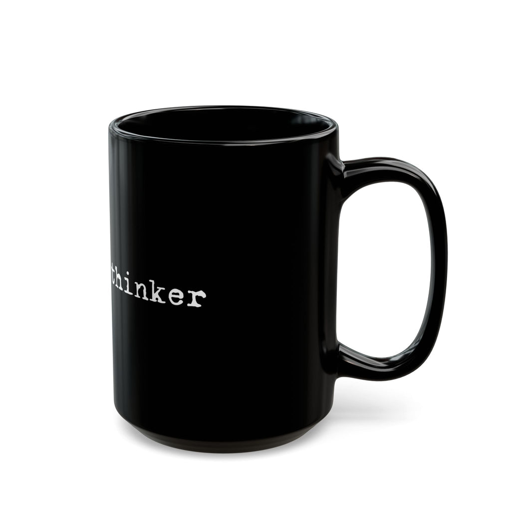 Critical Thinker Mug  (11oz/15oz)