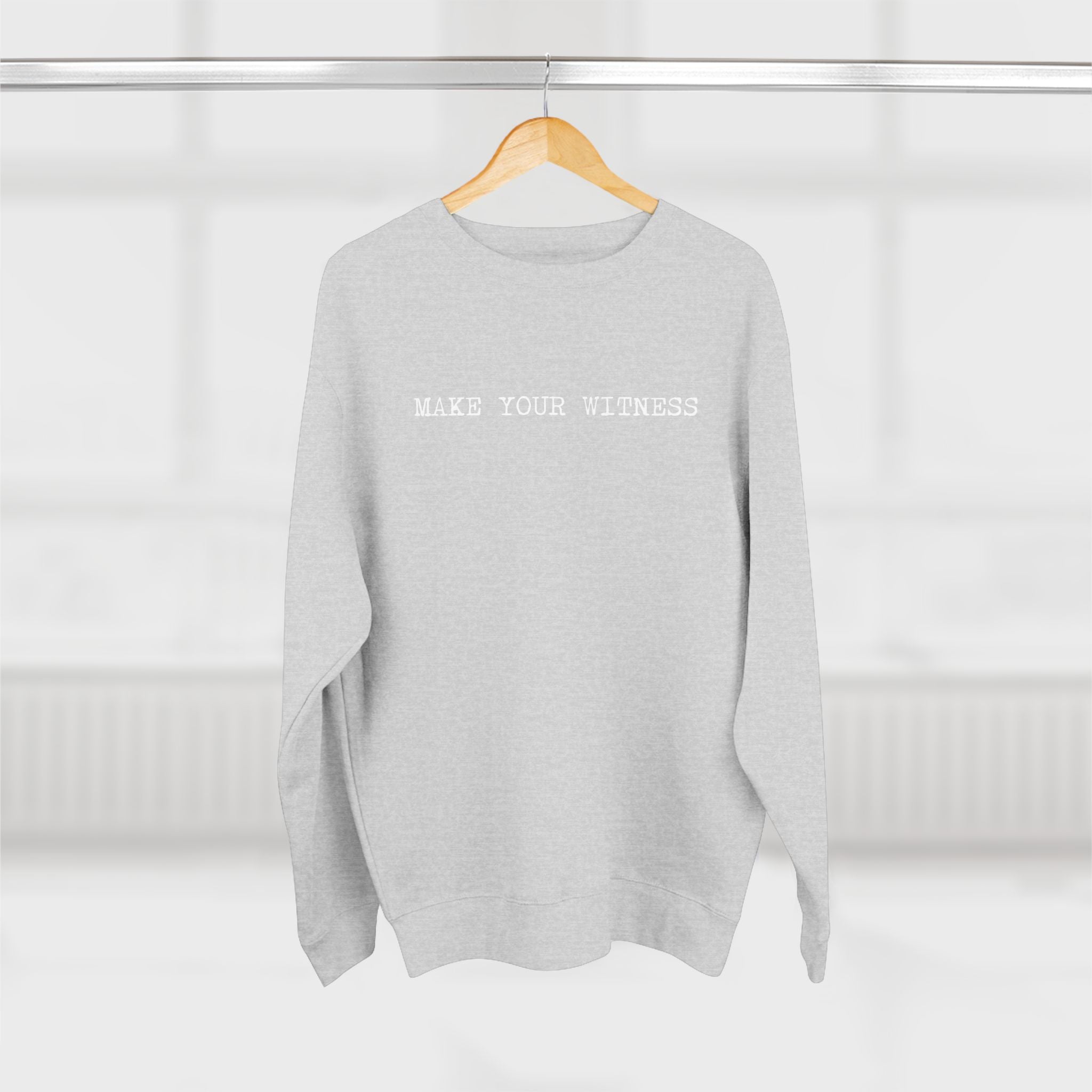 Make Your Witness Pullover