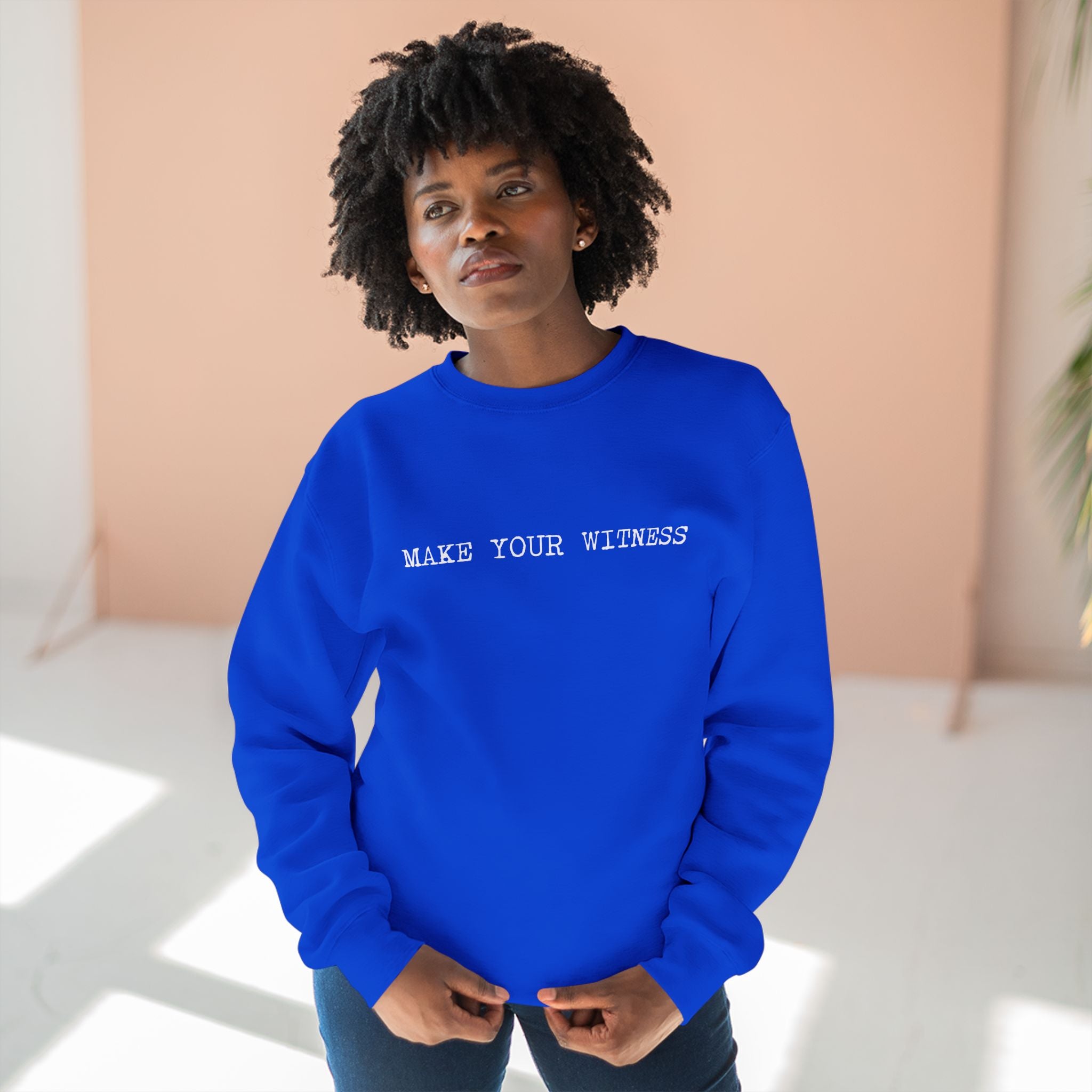 Make Your Witness Pullover