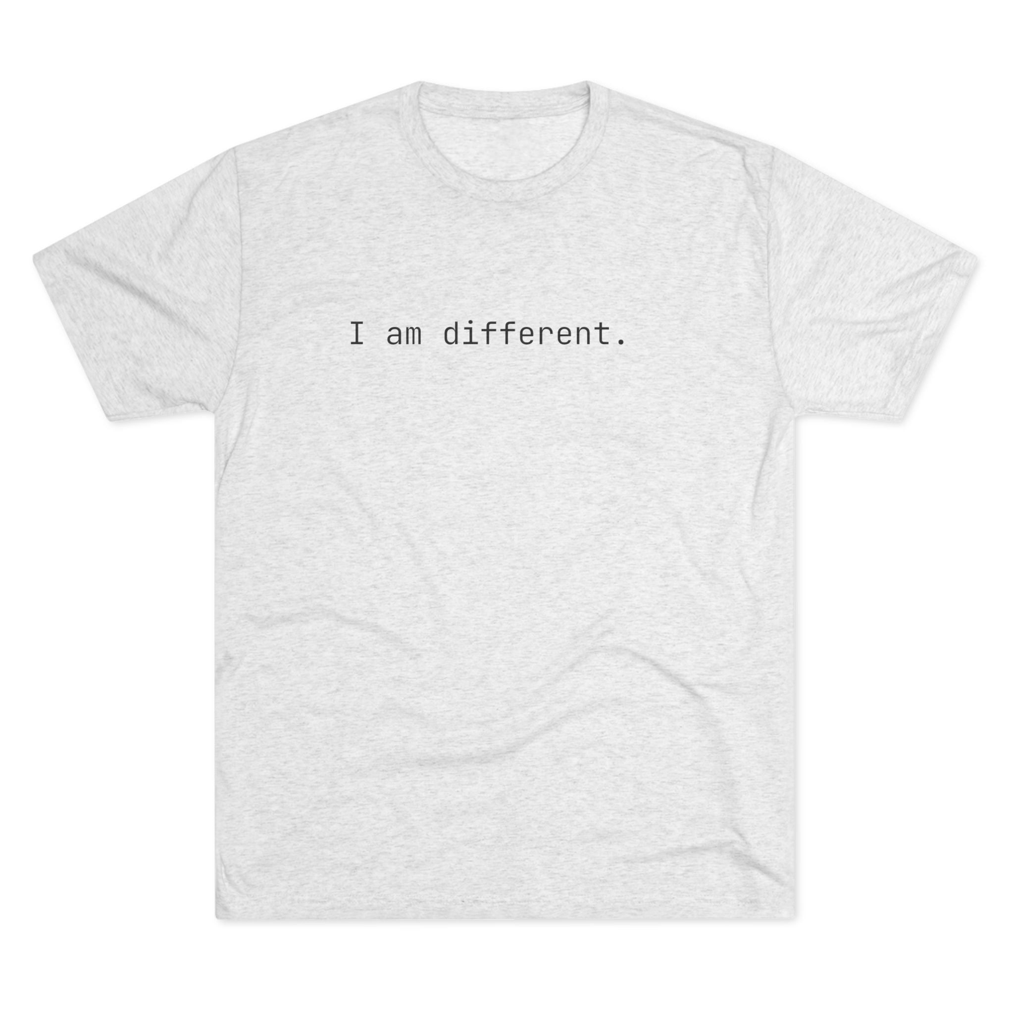 I am different