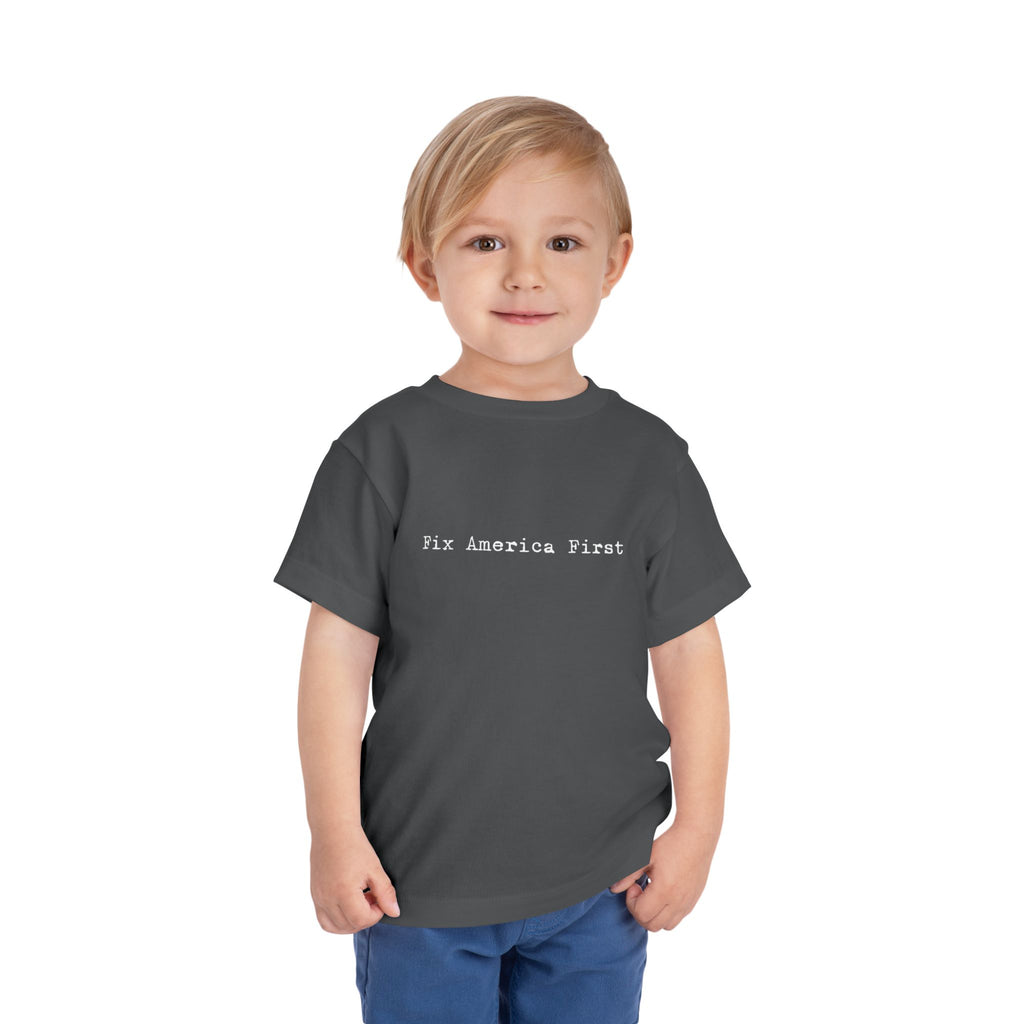 Toddler Tee "Fix America First"