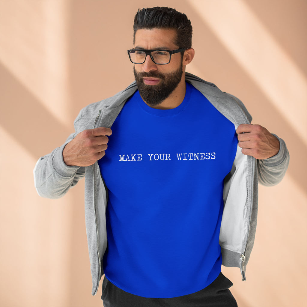 Make Your Witness Pullover