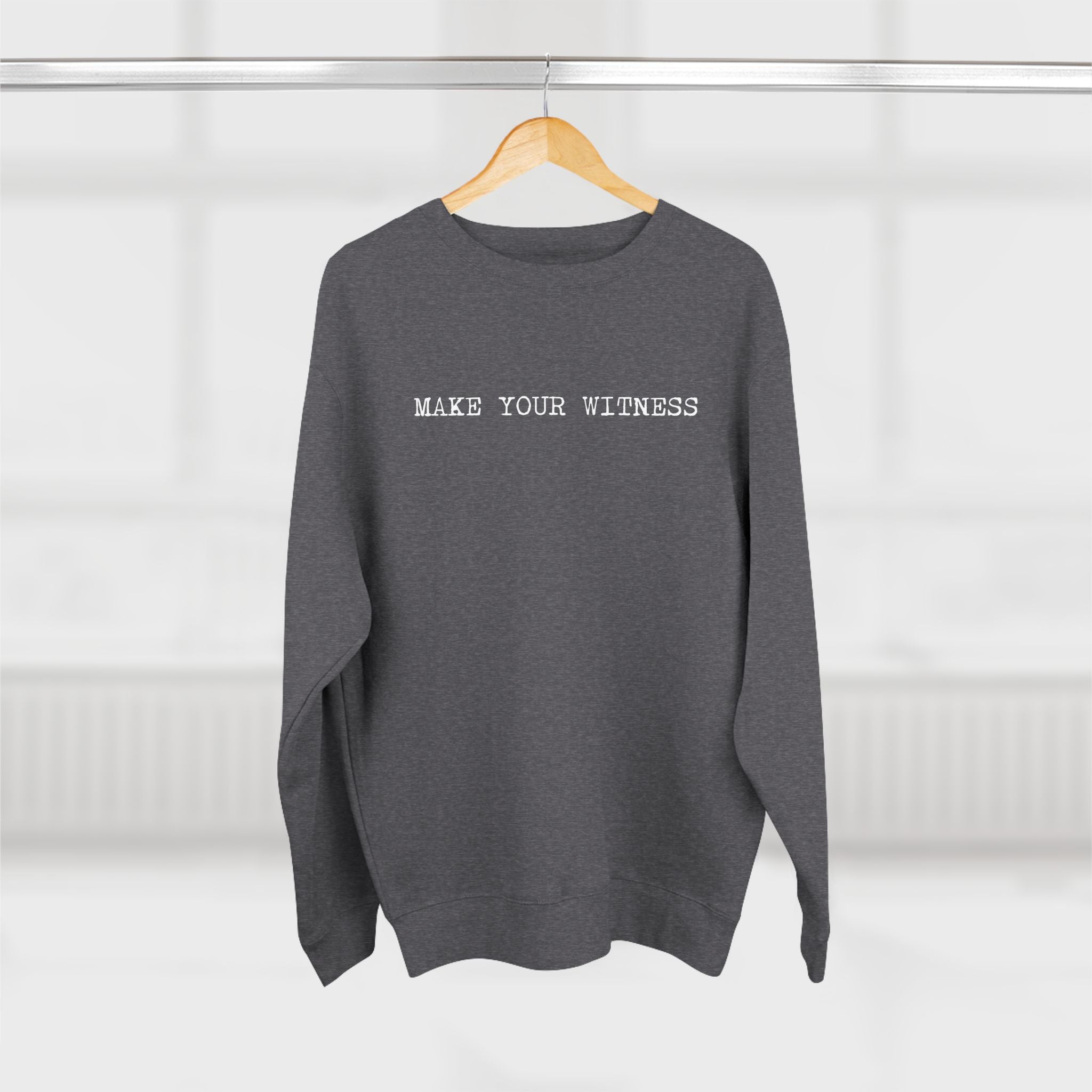 Make Your Witness Pullover