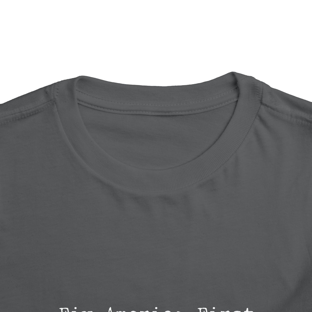 Toddler Tee "Fix America First"