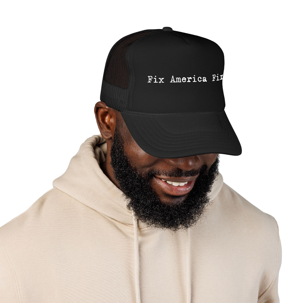 Fix America First Trucker Hat