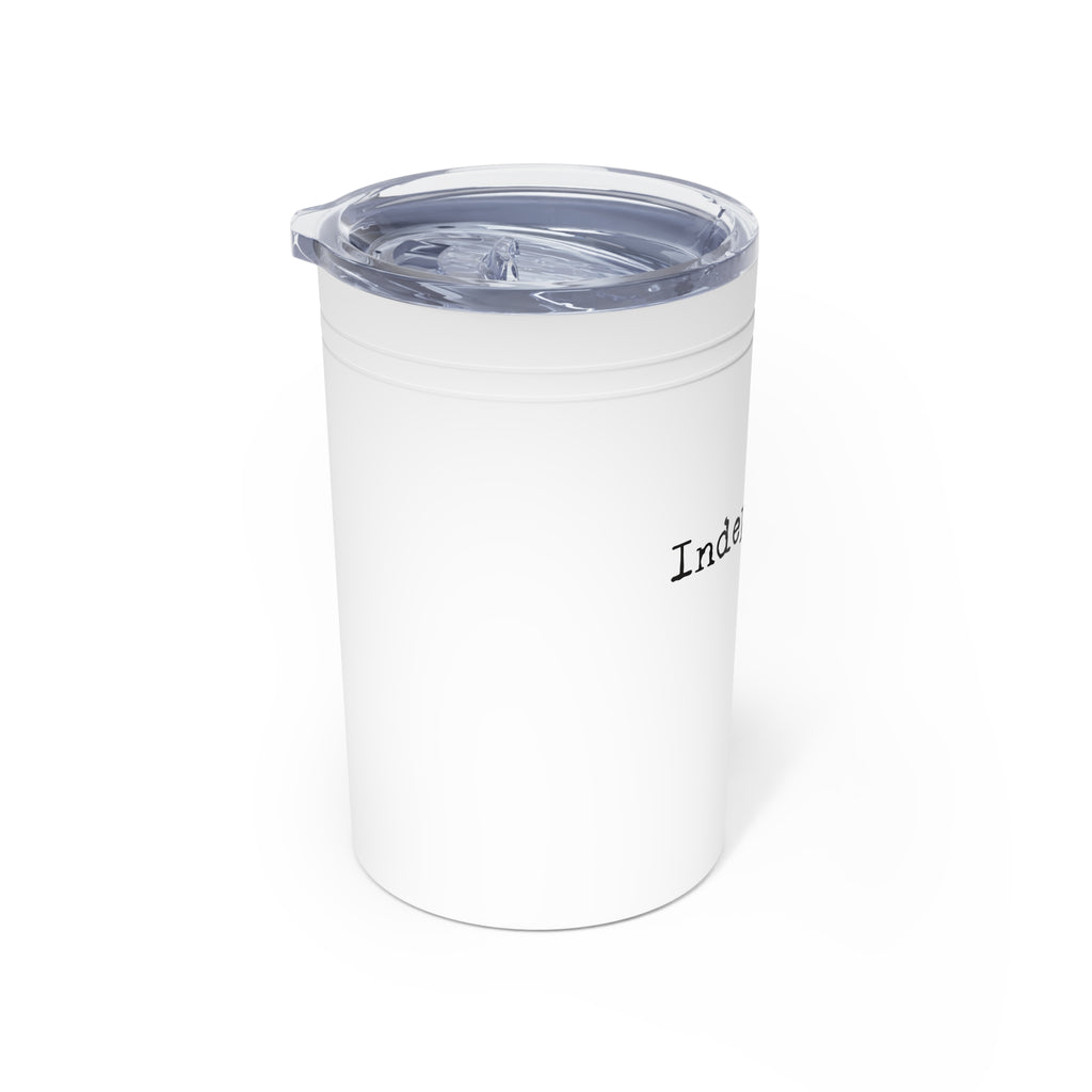 Independent Script logo Vacuum Insulated Tumbler | 11oz