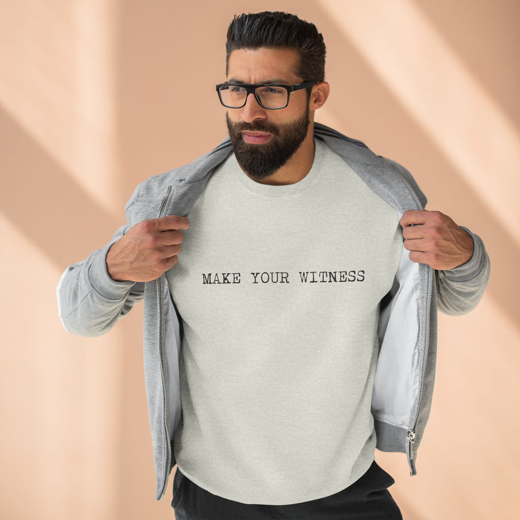 Make Your Witness Pullover