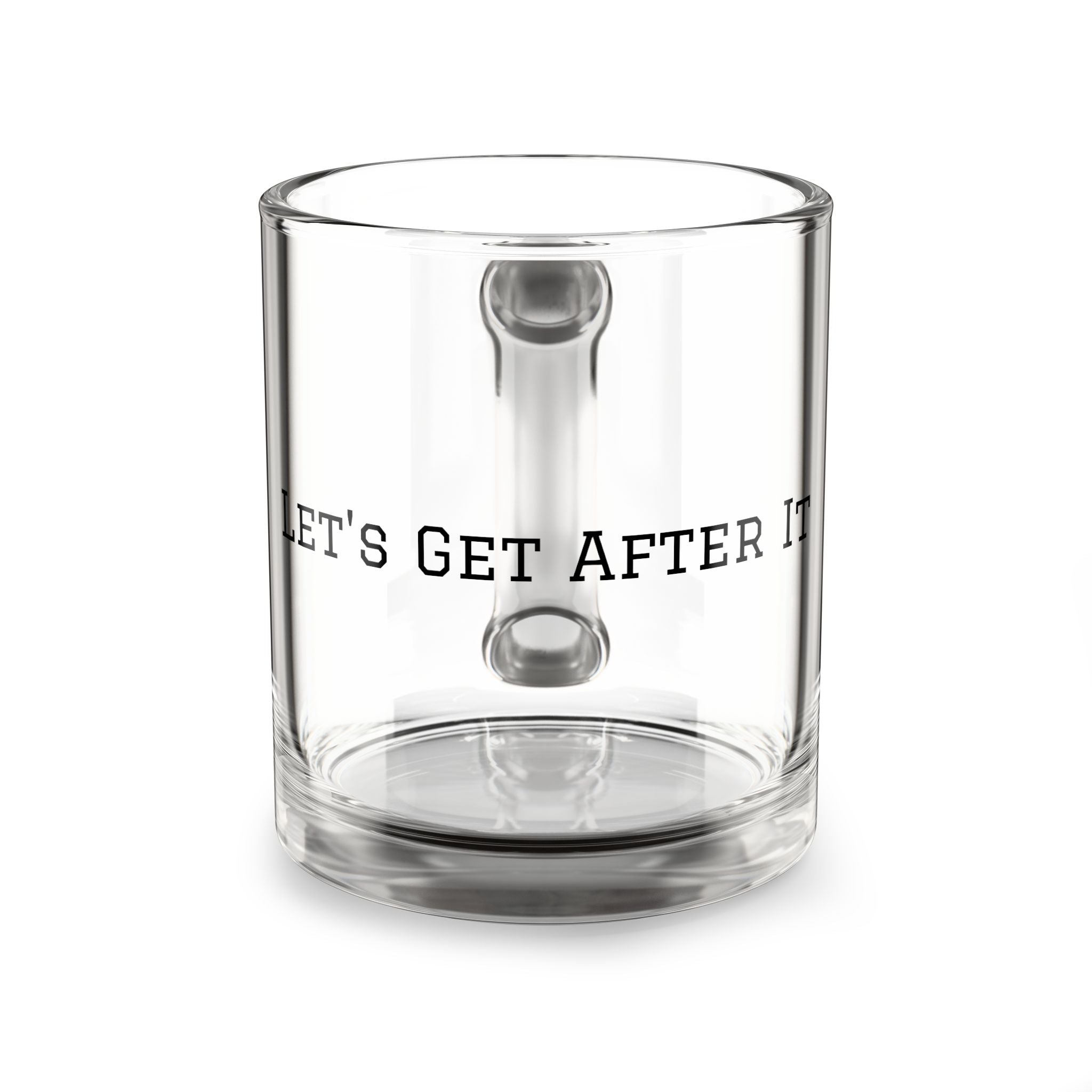 Let's Get After It Mug