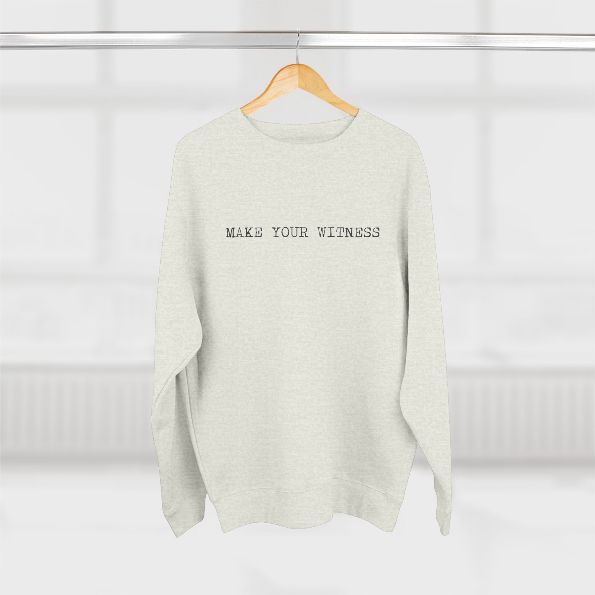 Make Your Witness Pullover